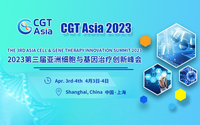 CGT Asia 2023第三届亚洲细胞与基因治疗创新峰会将于4月在上海召开，同期举行“CGT行业之星”颁奖典礼
